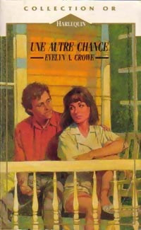 Livrenpoche : Une autre chance - Evelyn A. Crowe - Livre