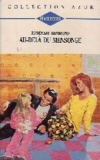 Livrenpoche : Au-delà du mensonge - Rosemary Hammond - Livre