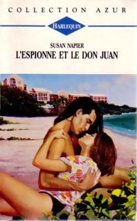 Livrenpoche : L'espionne et le don juan - Susan Napier - Livre