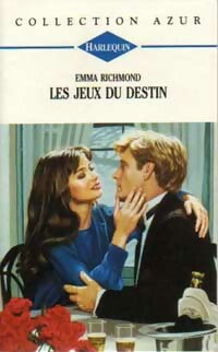 Livrenpoche : Les jeux du destin - Emma Richmond - Livre