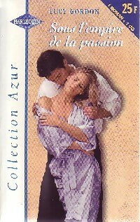 Livrenpoche : Sous l'empire de la passion - Lucy Gordon - Livre