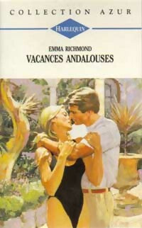 Livrenpoche : Vacances andalouses - Emma Richmond - Livre