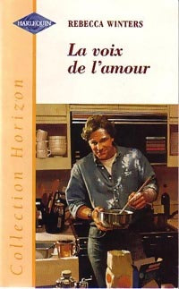 Livrenpoche : La voix de l'amour - Rebecca Winters - Livre