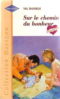 Livrenpoche : Sur le chemin du bonheur - Val Daniels - Livre