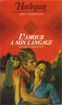 Livrenpoche : L'amour a son langage - Elizabeth McDonald - Livre