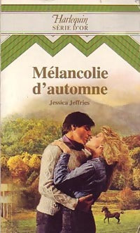 Livrenpoche : Mélancolie d'automne - Jessica Jeffries - Livre
