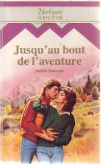 Livrenpoche : Jusqu'au bout de l'aventure - Judith Duncan - Livre