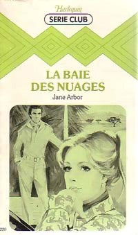 Livrenpoche : La baie des nuages - Jane Arbor - Livre