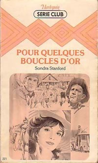 Livrenpoche : Pour quelques boucles d'or - Sondra Stanford - Livre