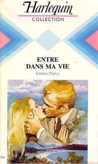 Livrenpoche : Entre dans ma vie - Emma Darcy - Livre
