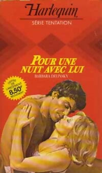 Livrenpoche : Pour une nuit avec lui - Barbara Delinsky - Livre