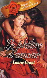 Livrenpoche : Le philtre d'amour - Laurie Grant - Livre
