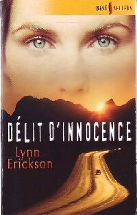 Livrenpoche : Délit d'innocence - Lynn Erickson - Livre