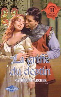 Livrenpoche : La griffe du destin - Catherine Archer - Livre