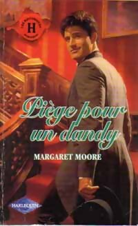 Livrenpoche : Piège pour un dandy - Margaret Moore - Livre