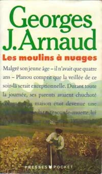 Les moulins à nuages - Georges-Jean Arnaud -  Pocket - Livre