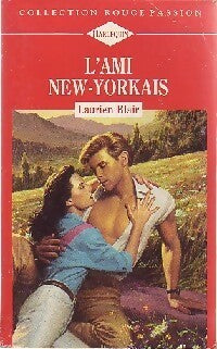 Livrenpoche : L'ami new-yorkais - Laurien Blair - Livre