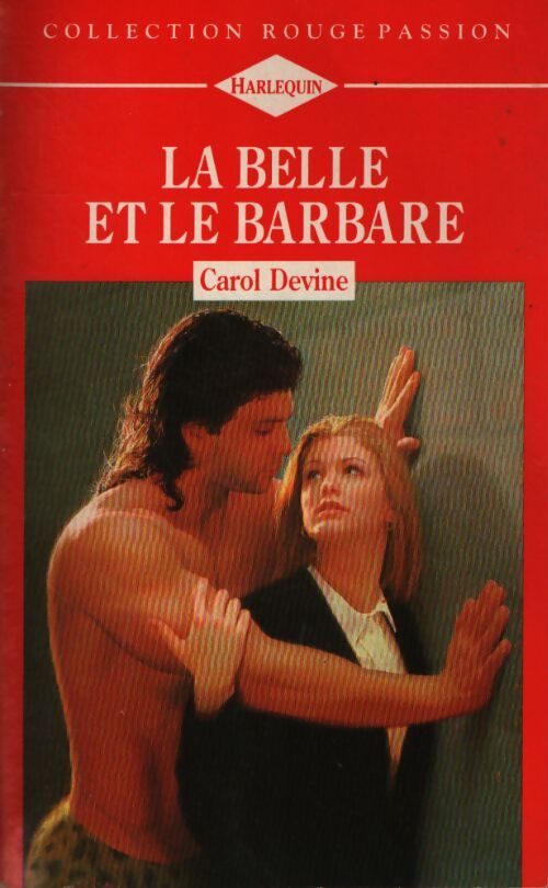 La belle et le barbare - Carol Devine - Livre
