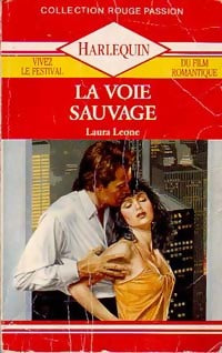 Livrenpoche : La voie sauvage - Laura Leone - Livre