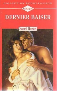 Livrenpoche : Dernier baiser - Naomi Horton - Livre