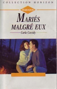 Livrenpoche : Mariés malgré eux - Carla Cassidy - Livre