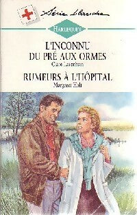 Livrenpoche : L'inconnu du Pré aux Ormes / Rumeurs à l'hôpital - Margaret Holt, Clare Laveham - Livre