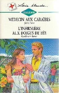 Livrenpoche : Médecin aux Caraïbes / L'infirmière aux doigts de fée - Jenny Ashe, Caroline Anderson - Livre