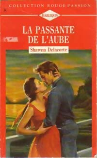 Livrenpoche : La passante de l'aube - Shawna Delacorte - Livre