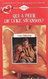 Livrenpoche : Qui a peur de Luke Swanson ? - Joan Johnston - Livre