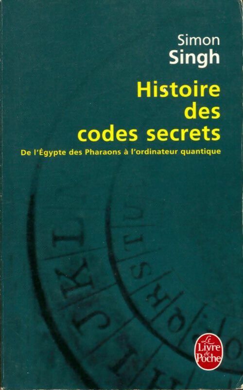 Livrenpoche : Histoire des codes secrets - Simon Singh - Livre