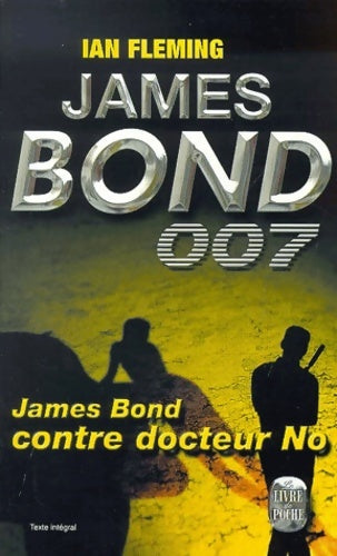 Livrenpoche : James Bond 007 contre docteur No - Ian Fleming - Livre