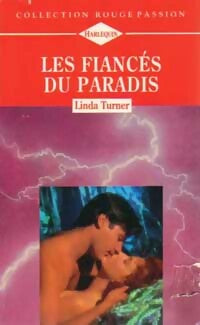 Livrenpoche : Les fiancés du paradis - Linda Turner - Livre