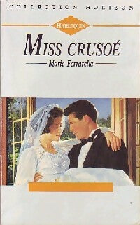 Livrenpoche : Miss Crusoé - Marie Ferrarella - Livre