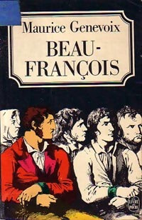 Livrenpoche : Beau-François - Maurice Genevoix - Livre