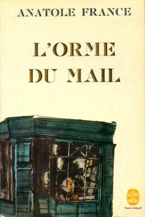 Livrenpoche : L'orme du Mail - Anatole France - Livre