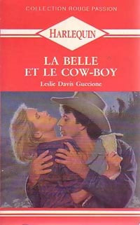 Livrenpoche : La belle et le cow-boy - Leslie Davis Guccione - Livre