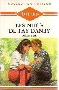 Livrenpoche : Les nuits de Fay Danby - Alison York - Livre