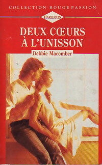 Livrenpoche : Deux coeurs à l'unisson - Debbie Macomber - Livre