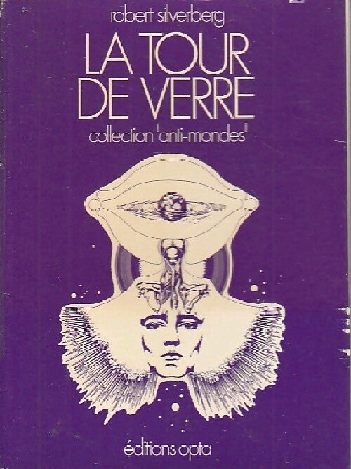 La tour de verre - Robert Silverberg - Livre