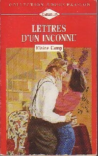 Livrenpoche : Lettres d'un inconnu - Elaine Camp - Livre