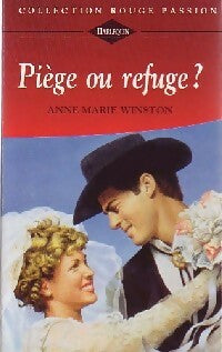 Livrenpoche : Piège ou refuge ? - Anne Marie Winston - Livre