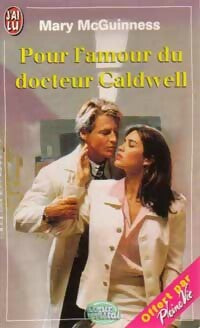 Livrenpoche : Pour l'amour du docteur Caldwell - Mary McGuinness - Livre