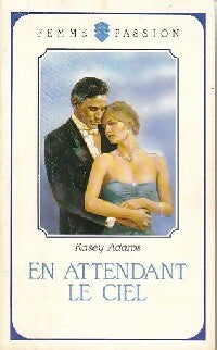 Livrenpoche : En attendant le ciel - Kasey Adams - Livre