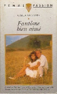 Livrenpoche : Fantôme bien-aimé - Carla Neggers - Livre
