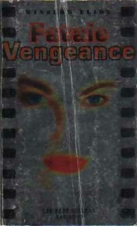 Livrenpoche : Fatale vengeance - Winslow Eliot - Livre