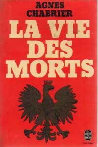 Livrenpoche : La vie des morts - Agnès Chabrier - Livre
