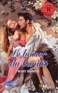 Le baiser du bandit - Mary Daheim - Livre
