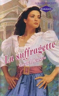 Livrenpoche : La suffragette - Muriel Jensen - Livre