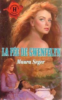 Livrenpoche : La fée de Gwenfelyn - Maura Seger - Livre