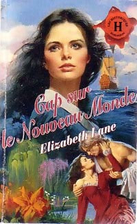 Livrenpoche : Cap sur le nouveau monde - Elizabeth Lane - Livre